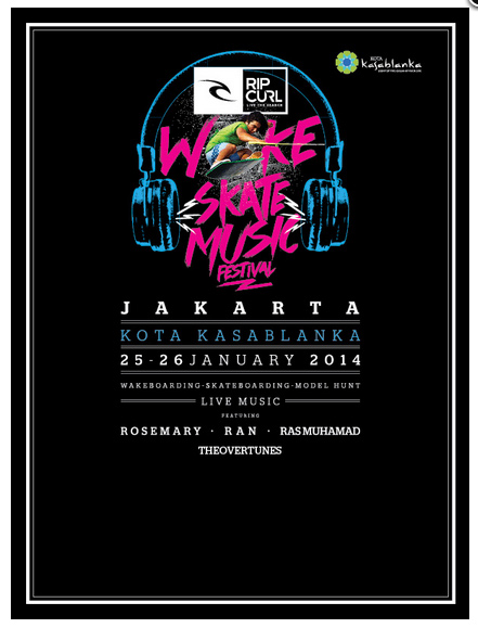 Kota Kasablanka hadirkan Rip Curl Wake Skate Music Festival