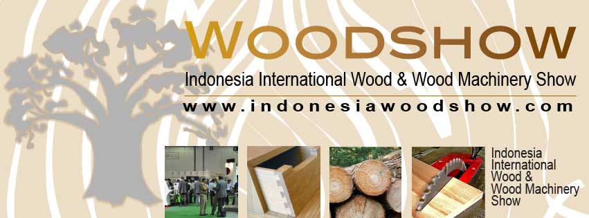 Pameran Woodshow, Indonesia International Wood & Wood Machinery Show