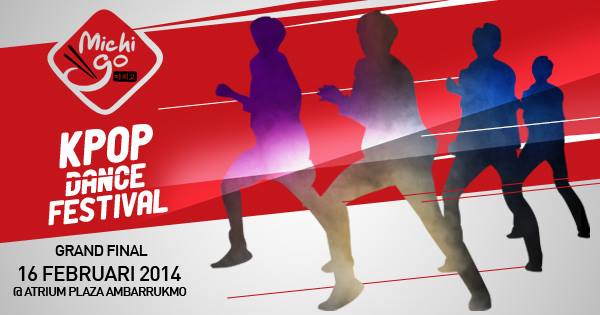 Yuk nonton KPOP Dance Festival With MICHIGO