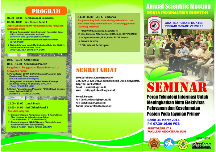 Seminar Peran Teknologi Informasi Untuk Meningkatkan Mutu, Efektivitas Pelayanan dan Keselamatan Pasien pada Layanan Primer