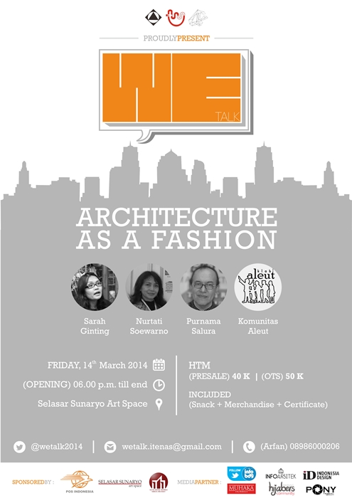 Talkshow WE TALK 2014 “Architecture As A Fashion”