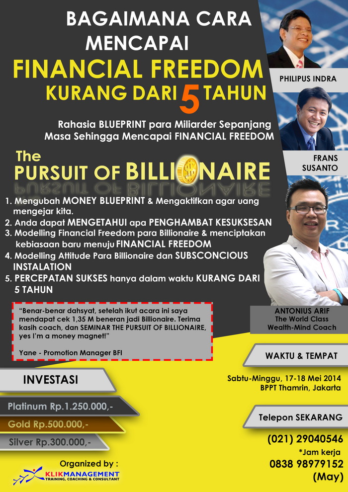 Seminar terobosan Milyarder "The Pursuit of Billionaire"