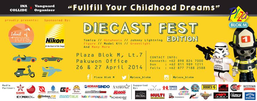 "Diecast Fest Edition" Plaza Blok M Jakarta