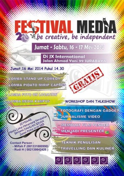 Festival Media “Be creative, Be Independent” Surabaya