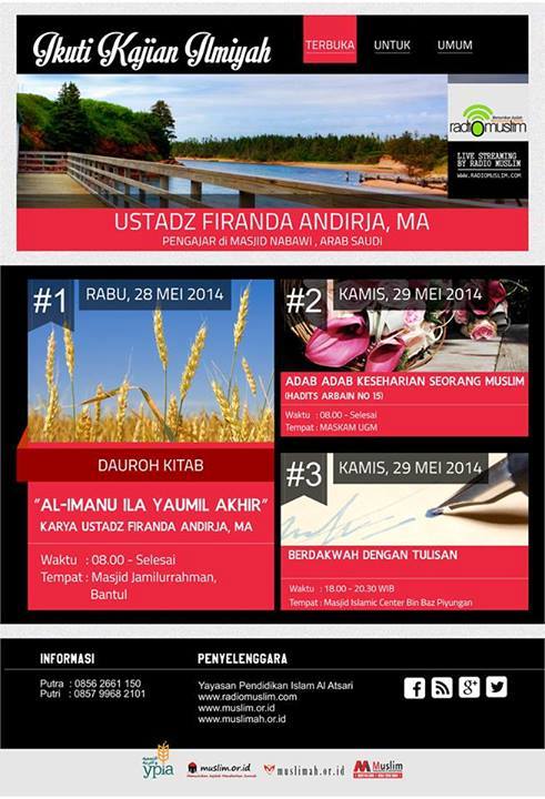 Safari Dakwah Ustadz Firanda Andirja di Yogyakarta (28-29 Mei 2014)