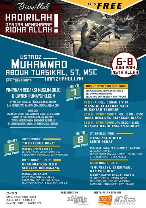 Safari Dakwah (6-8 Juni 2014) Ustadz Muhammad Abduh Tuasikal di Banjarmasin