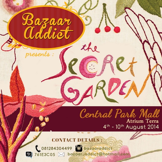 Bazaar Addict - The Secret Garden