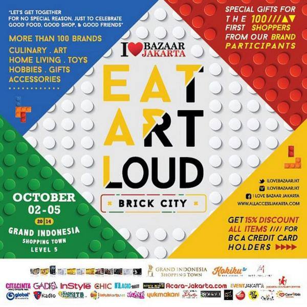 Eat Art Loud “Brick City” - Jakarta
