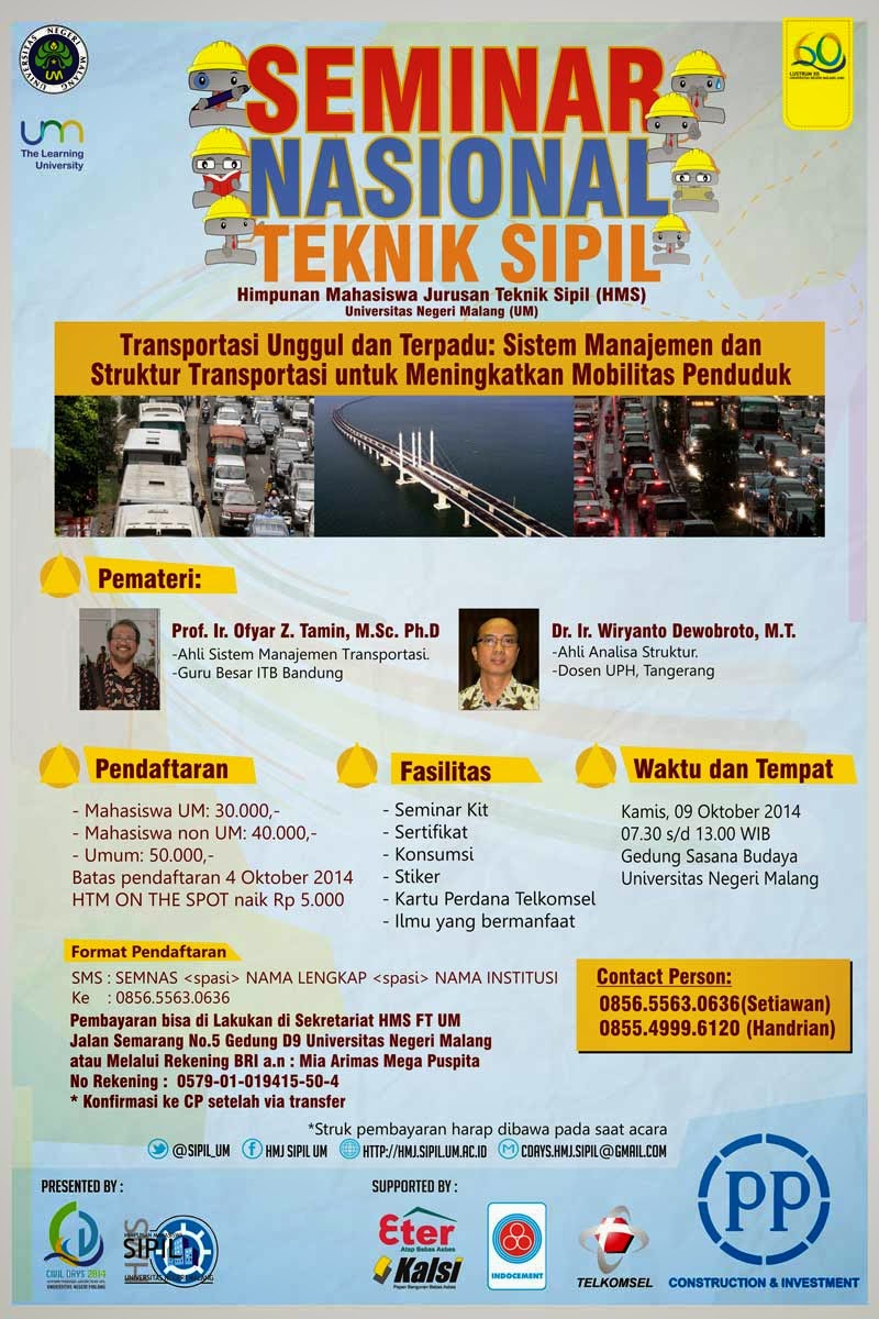 Seminar Nasional Teknik Sipil 2014 - Transportasi Unggul dan Terpadu