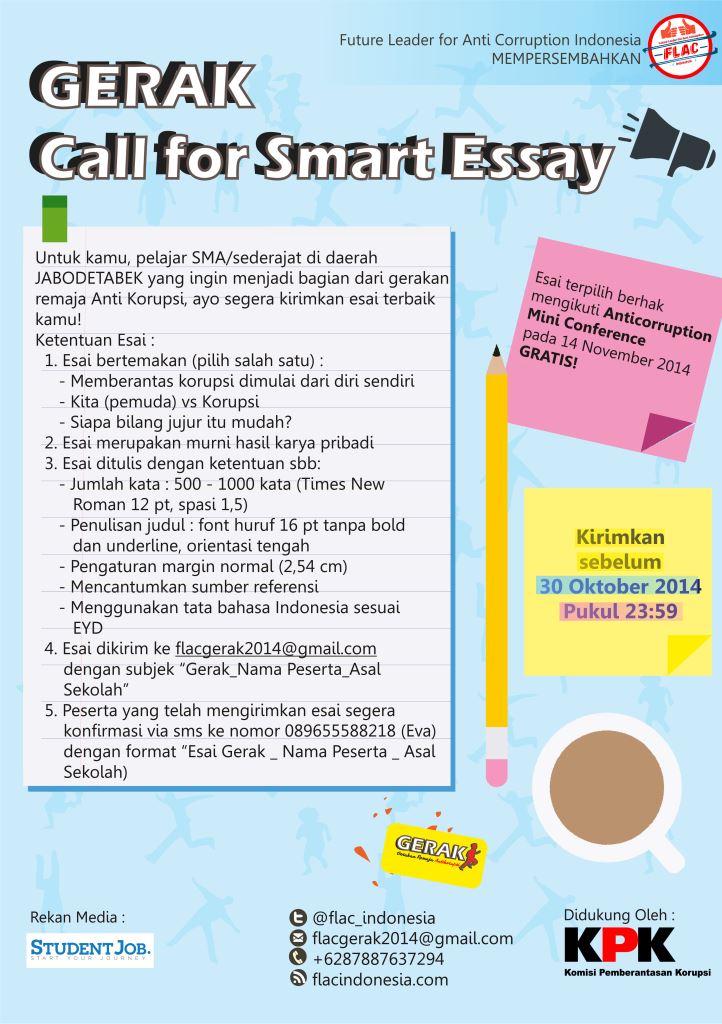 GERAK (Gerakan Remaja Anti-Korupsi) Call for Smart Essay