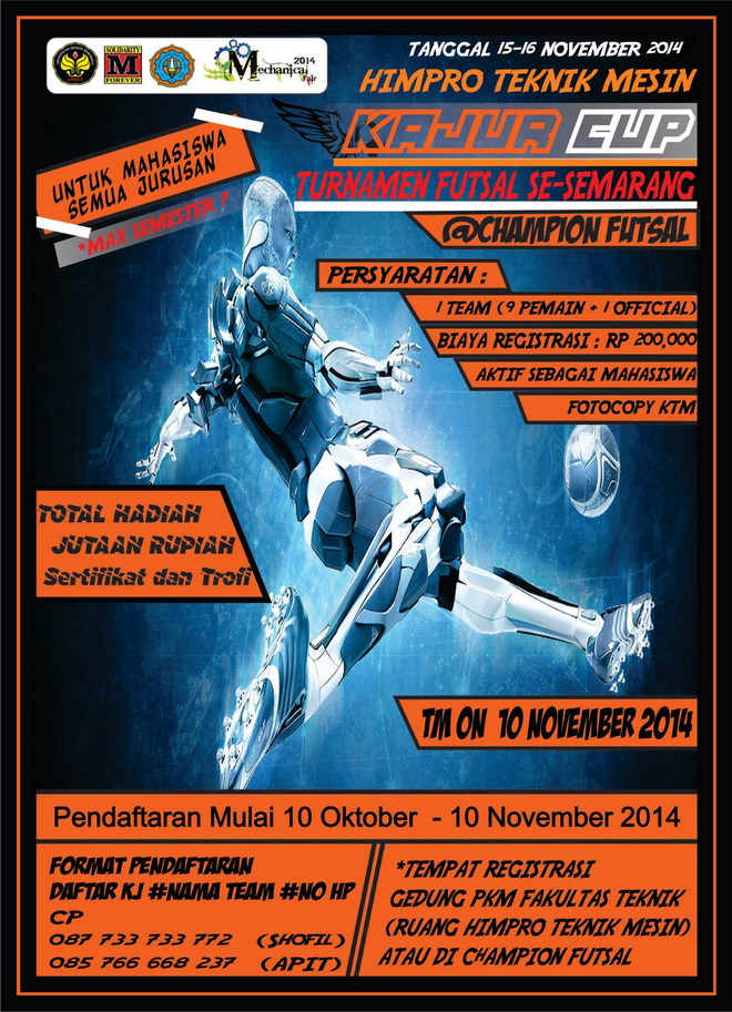 Turnamen Futsal KAJUR CUP untuk Mahasiswa se-Semarang