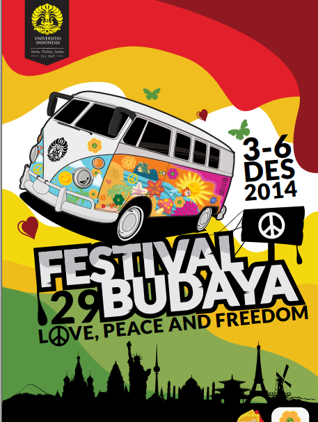 Festival Budaya Universitas Indonesia 2014 “ Love Peace and Freedom! “