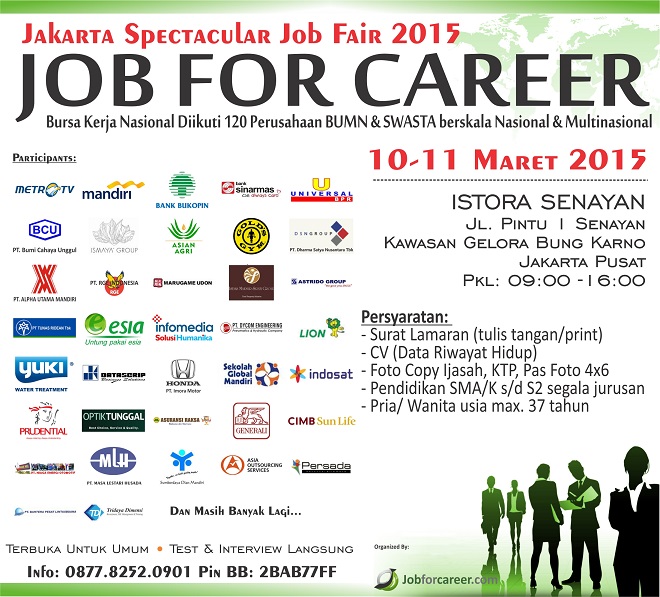 Jakarta Spectacular Job Fair “JOB FOR CAREER” - Maret 2015
