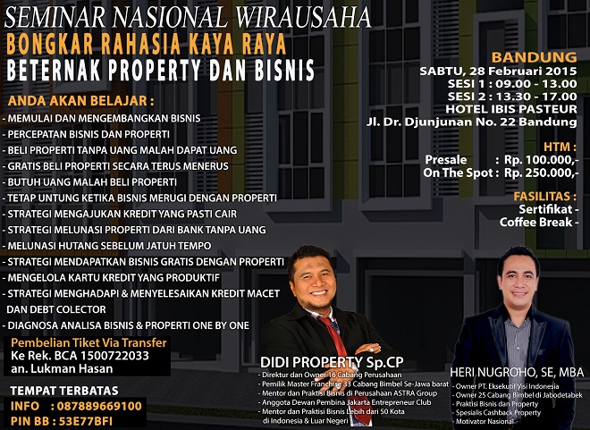 Seminar Nasional Wirausaha “BONGKAR RAHASIA KAYA RAYA BETERNAK PROPERTY DAN BISNIS"