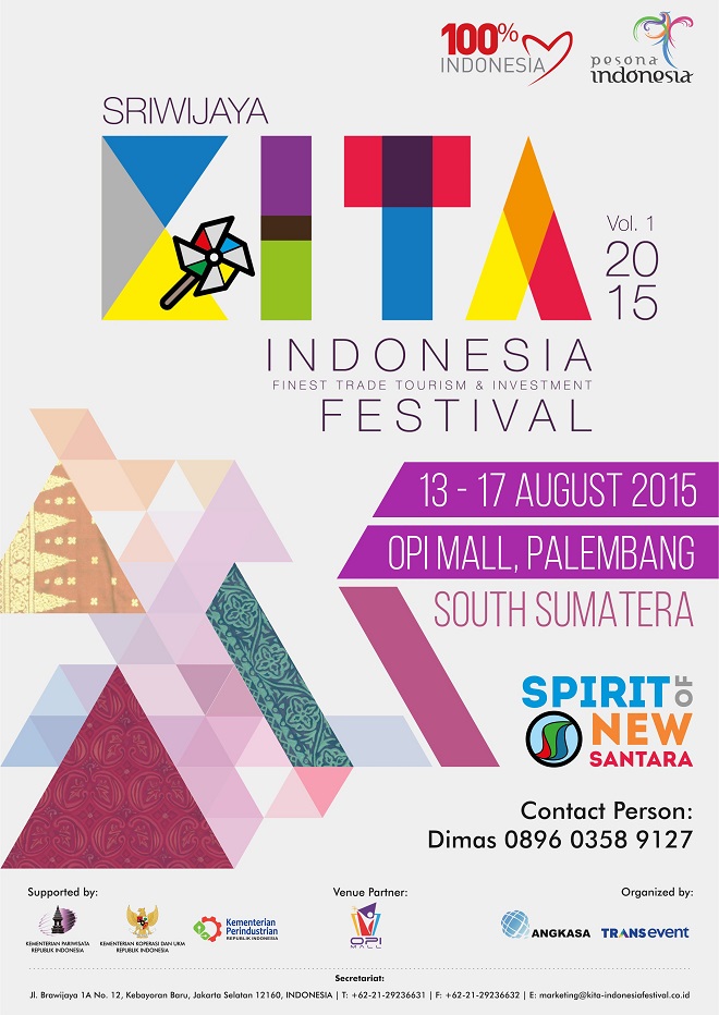 SRIWIJAYA KITA 2015 – OPI Mall, Palembang