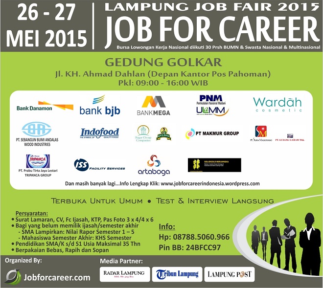 [JOB FAIR] LAMPUNG JOB FAIR 2015 “JOB FOR CAREER”
