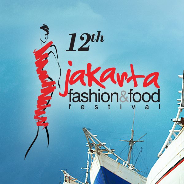 The 12th Jakarta Fashion and Food Festival 2015
