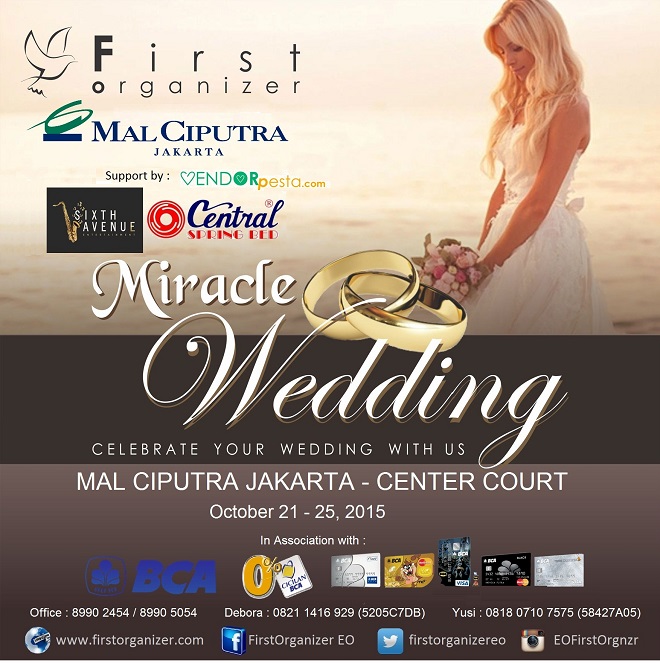 Miracle Wedding Exhibition - Mal Ciputra Jakarta
