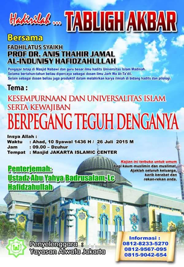 Tabligh Akbar Jakarta bersama Prof. Dr. Anis Thahir Jamal Al-Indunisy