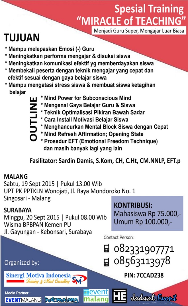 Spesial Training: Miracle of Teaching “Menjadi Guru Super, Mengajar Luar Biasa”