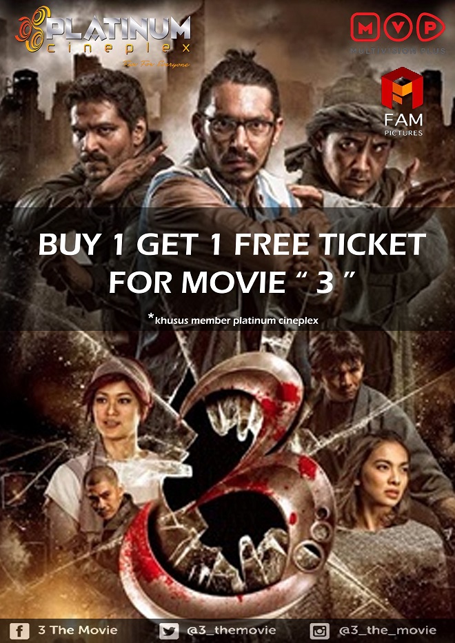 Promo Buy 1 get 1 Platinum Cineplex - Khusus Film "3"