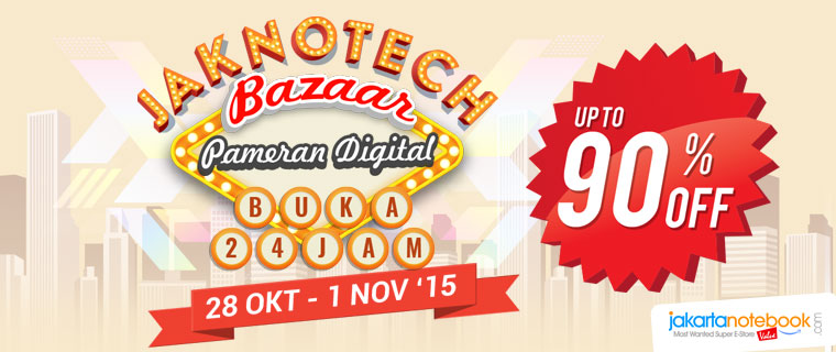 JAKNOTECH Bazaar 2015 - DISCOUNT up to 90%.