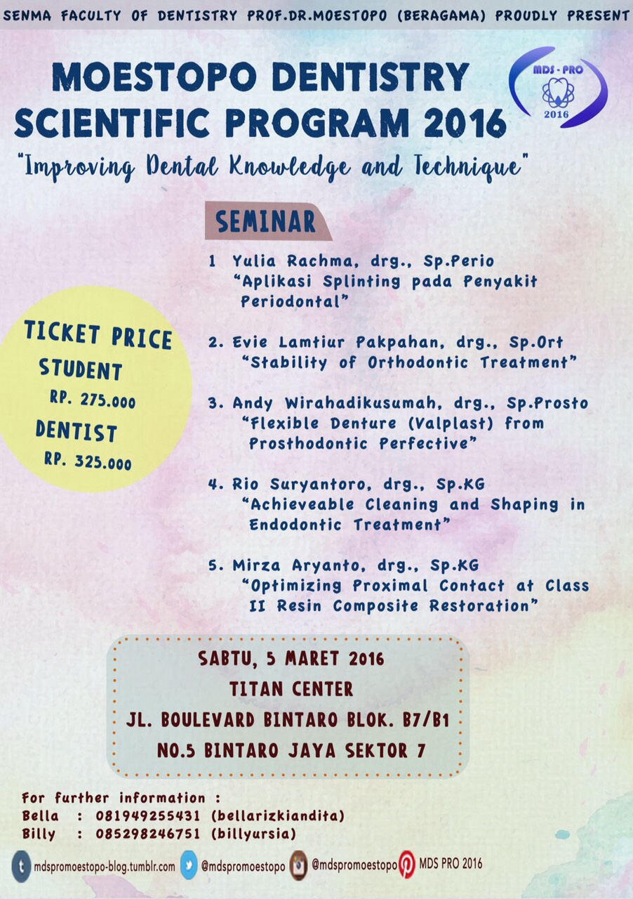 Seminar dan Hands on Moestopo Dentistry Scientific Program (MDS Pro) 2016