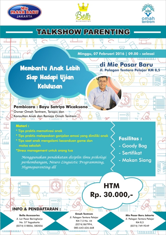 Talkshow Parenting “Membantu Anak Lebih Siap hadapi Ujian Kelulusan”
