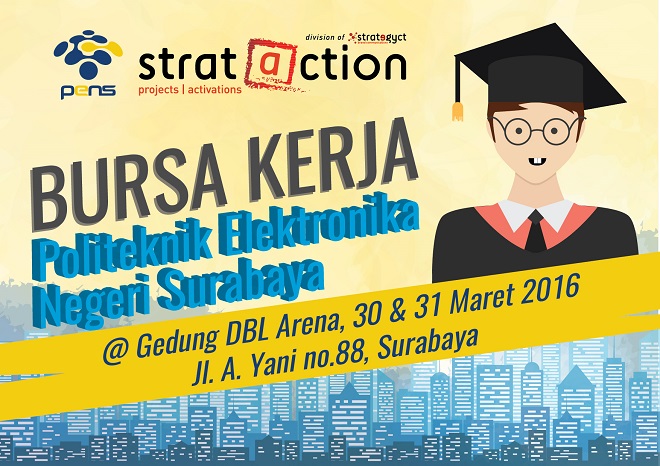 BURSA KERJA - POLITEKNIK ELEKTRONIKA NEGERI SURABAYA