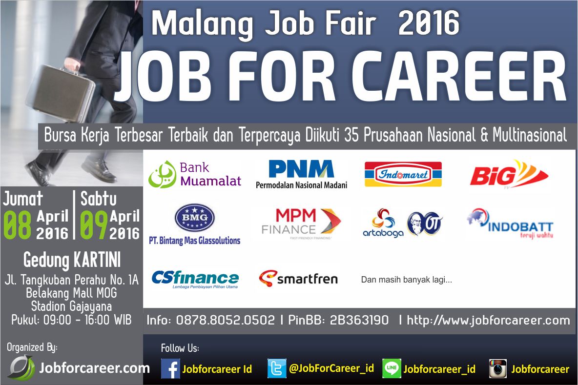 MALANG JOB FAIR “JOB FOR CAREER” - April 2016