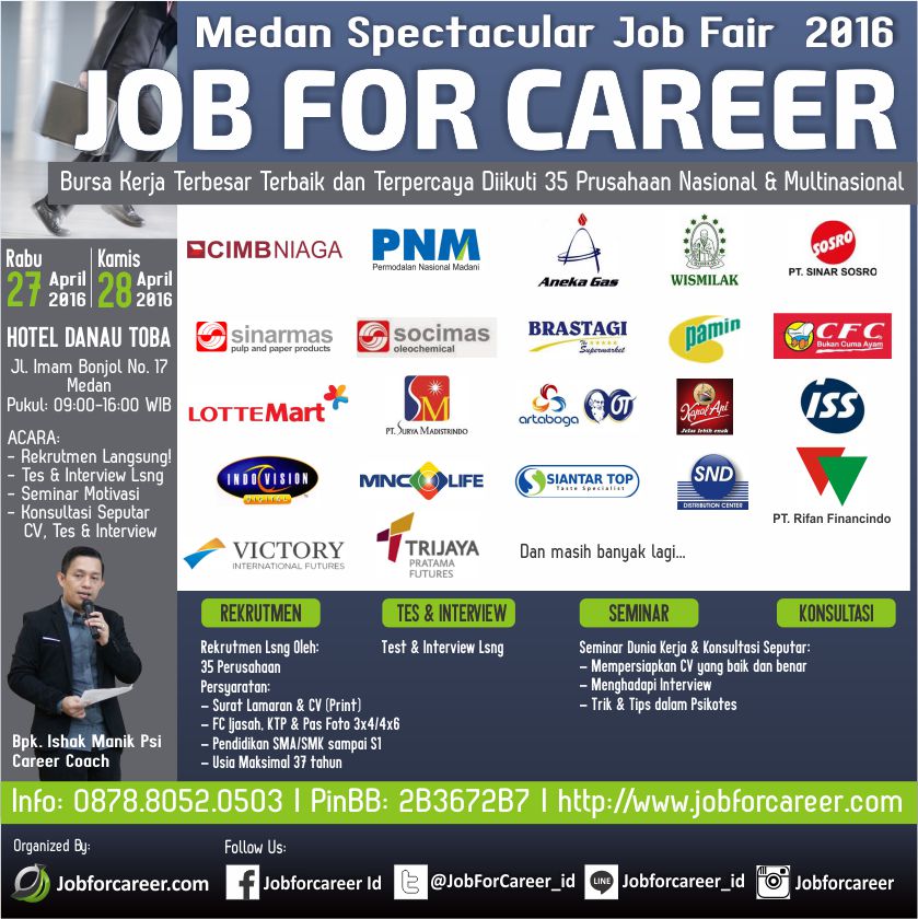MEDAN SPECTACULAR JOB FAIR “JOB FOR CAREER” - April 2016