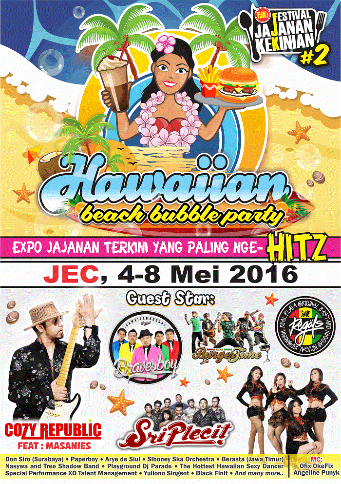 Festival Jajanan Kekinian Hawaiian Beach Bubble Party