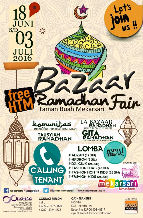 Bazaar Ramadhan Fair 2016 – Taman Buah Mekarsari