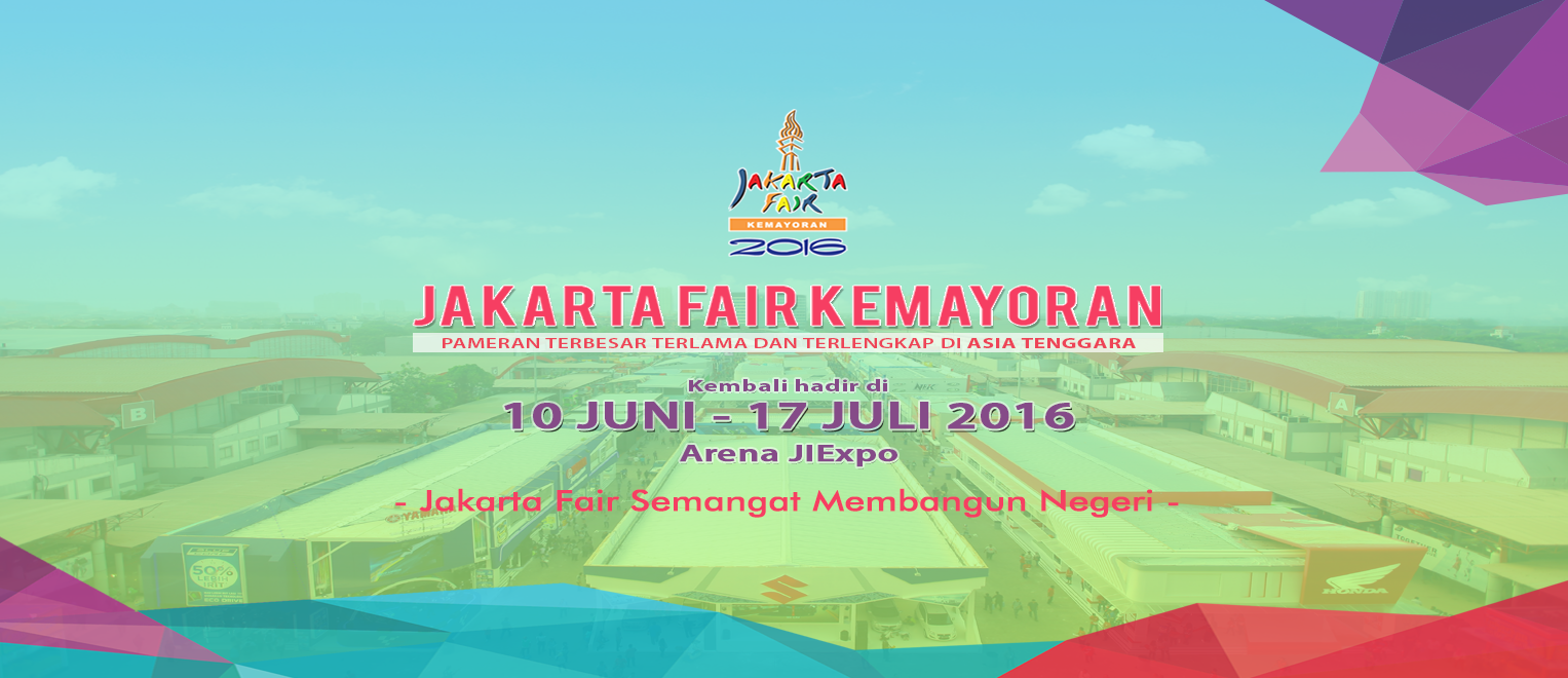 Jakarta Fair Kemayoran 2016