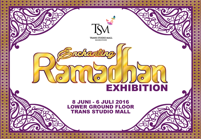 Enchanting Ramadhan Exhibition 2016