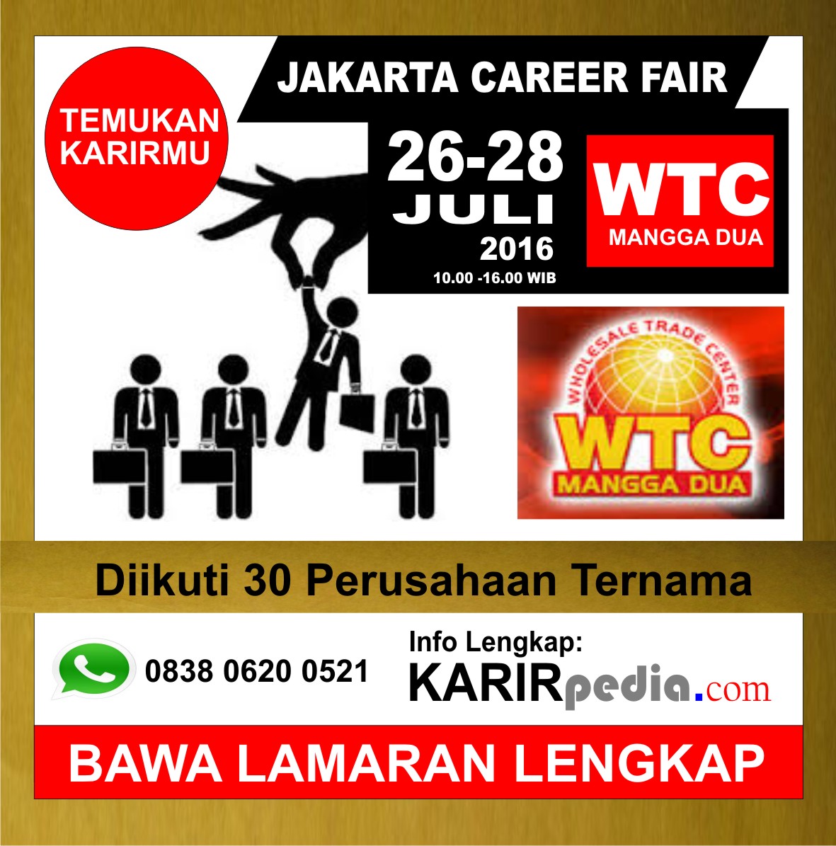 JAKARTA CAREER FAIR WTC Mangga Dua - Juli 2016