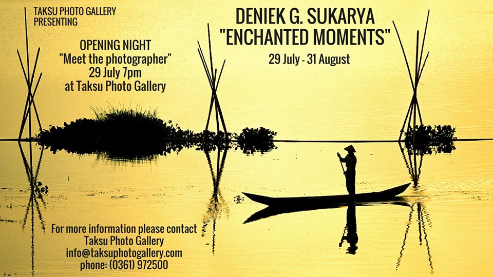 Deniek G. Surkaya Exhibition : "Enchanted Moments"