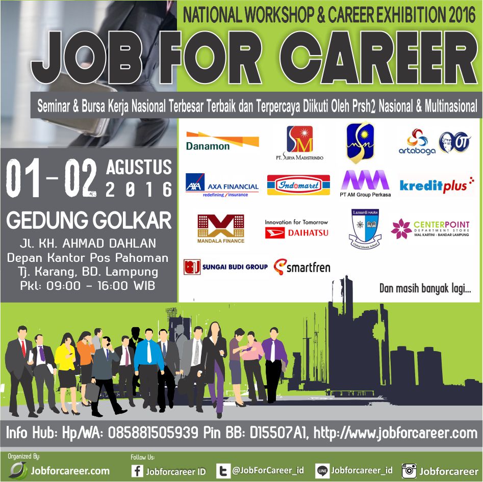 Lampung "JOB FOR CAREER" - Agustus 2016