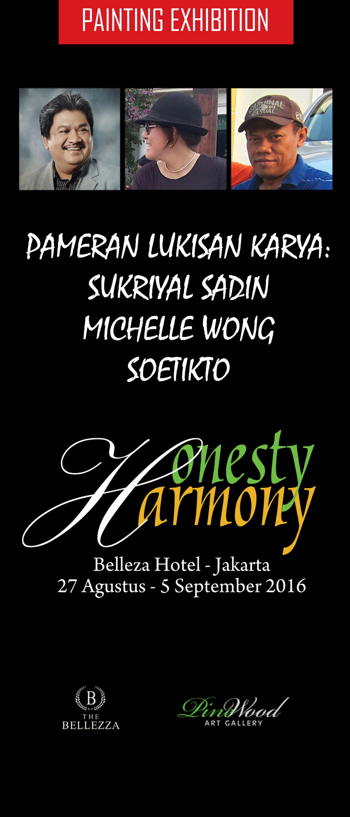 Pameran "HONESTY in HARMONY"
