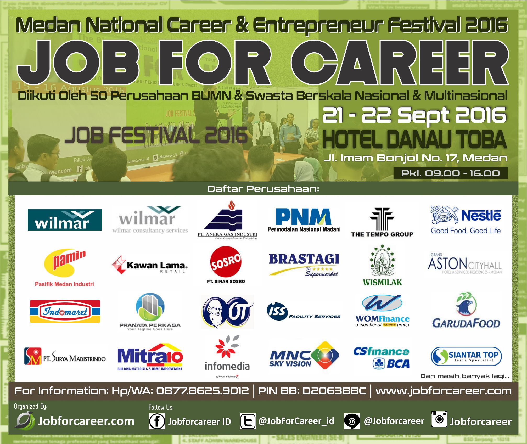 Medan “JOB FOR CAREER” 2016 - September 2016