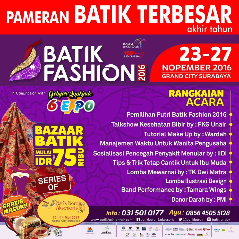 Batik Fashion 2016 & The 6th Gebyar Ippkindo Expo