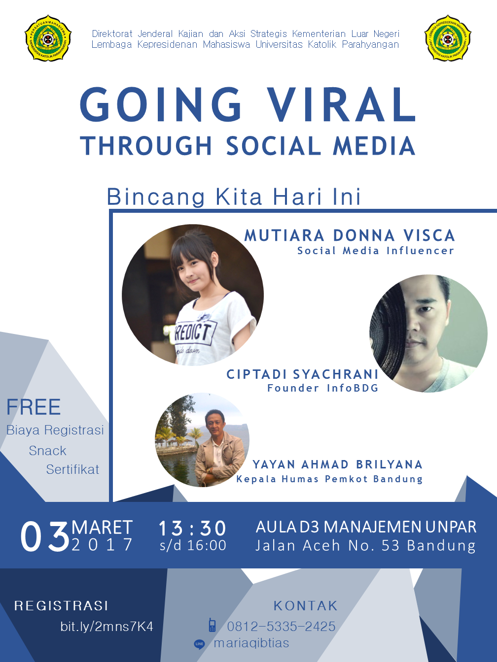 GOING VIRAL THROUGH SOCIAL MEDIA"! - UNPAR Bandung
