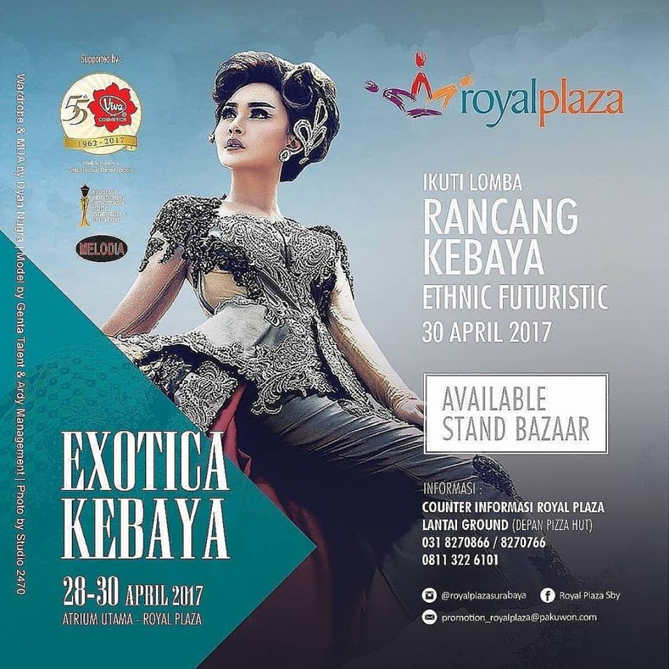 EXOTICA Kebaya Royal Plaza 2017