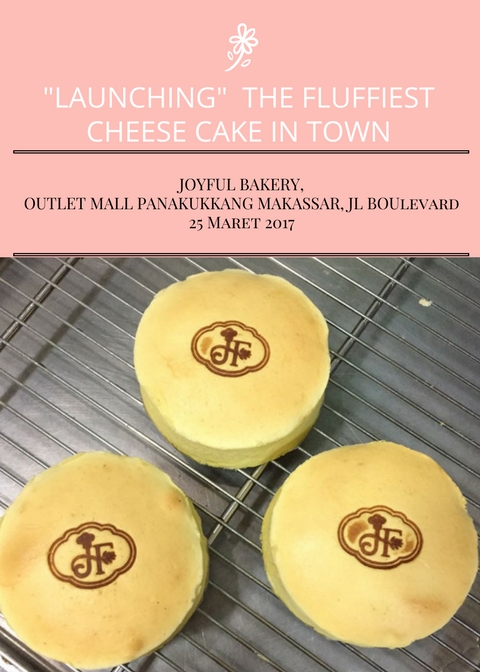 Launching Varian Baru Joyful Bakery : “The Fluffiest Cheese Cake in Town”
