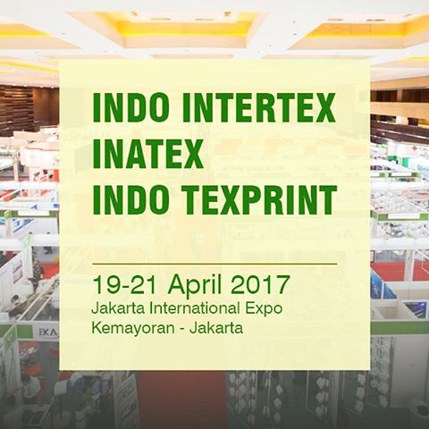 Indo Intertex, Inatex, Indo Texprint 2017