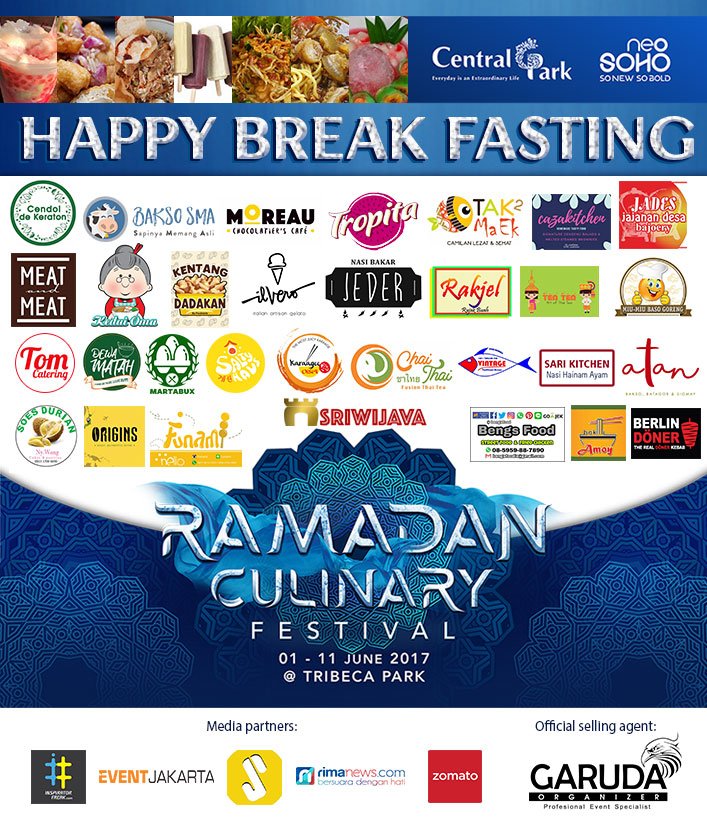 Happy Break Fasting - Ramadan Culinary Festival at Central Park Jakarta