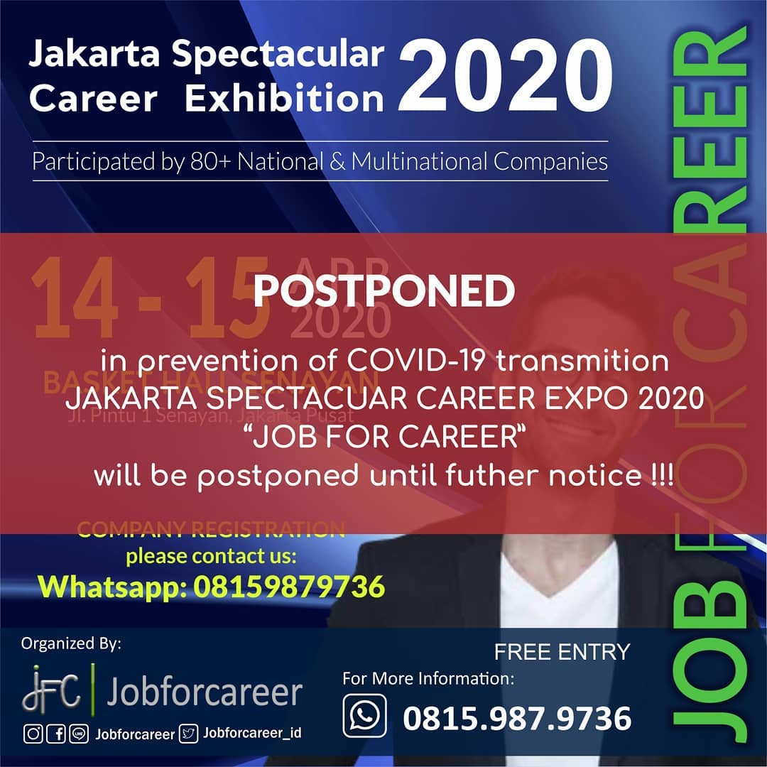 Jakarta Spectacular Career Exhibition "JOB FOR CAREER" - April 2020