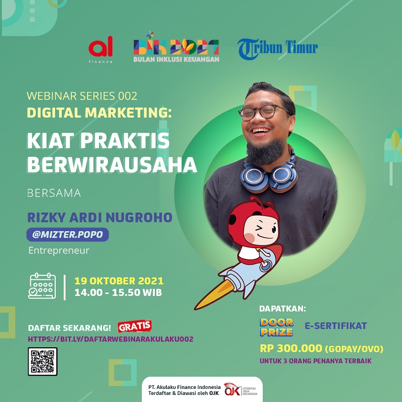 Webinar Series 002 - Kiat Praktis Berwirausaha: Digital Marketing bersama Rizky Ardi Nugroho