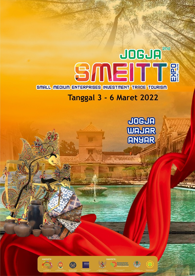 JOGJA SMEITT EXPO 2022 (Pameran Perdagangan, Industri, Pariwisata, UKM, Perikanan dan Pertanian)