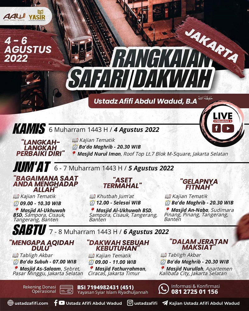RANGKAIAN SAFARI DAKWAH JAKARTA - Ustadz Afifi Abdul Wadud, B.A Hafizhahullahu Ta'ala